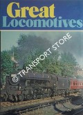 Great Locomotives - Selected from the Ian Allan magazines Trains Illustrated and Locomotives Illustrated by HARRIS, Michael (ed.) 